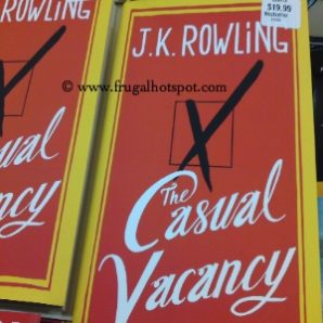 The Casual Vacancy by J.K. Rowling. Costco