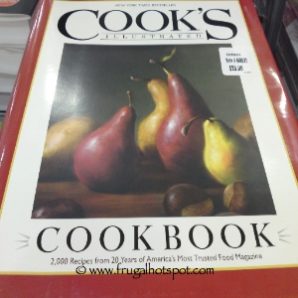 The Cook's Illustrated Cookbook: 2,000 Recipes from 20 Years of America's Most Trusted Food Magazine by America's Test Kitchen (Hardcover). Costco