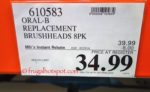 Costco price: Oral-B Floss Action &/or Precision Clean Replacement Brush Heads 8-Pack Costco price: Oral-B Floss Action &/or Precision Clean Replacement Brush Heads 8-Pack