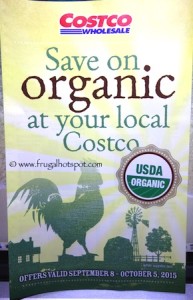 Costco ORGANIC Coupon Book: September 8, 2015 - October 5, 2015.