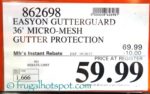Costco Price: EasyOn GutterGuard DIY Micro-Mesh Gutter Protection System Costco Price: EasyOn GutterGuard DIY Micro-Mesh Gutter Protection System