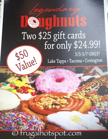 two $25 Legendary Doughnuts Gifts Cards Costco | Frugal Hotspot