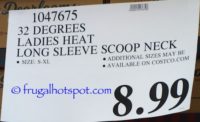 Costco Price: 32 Degrees Heat Women's Long Sleeve Scoop Neck Thermal Top Costco Price: 32 Degrees Heat Women's Long Sleeve Scoop Neck Thermal Top