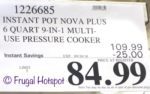 Costco Sale Price: Instant Pot Nova Plus 6-Quart 9-in-1 Multi-Use Programmable Pressure Cooker
