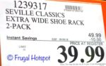 Seville Classics Extra Wide Shoe Rack 2-Pack Price at Costco $39.99 Seville Classics Extra Wide Shoe Rack 2-Pack Price at Costco $39.99