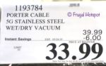 Costco Sale Price: Porter Cable Stainless Steel Wet / Dry Vacuum Costco Sale Price: Porter Cable Stainless Steel Wet / Dry Vacuum