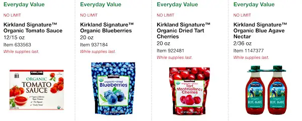 Costco ORGANIC Coupon Book: February 25, 2019 - March 10, 2019. Kirkland Signature Organic Tomato Sauce, Kirkland Signature Organic Dried Blueberries, Kirkland Signature Organic Dried Tart Cherries, Kirkland Signature Organic Blue Agave Nectar