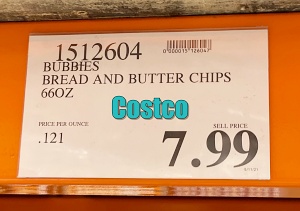 Bubbies Bread and Butter Pickles Chips | Costco Price I