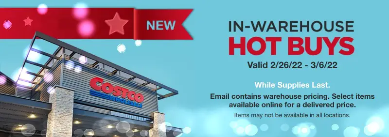 Costco In-Warehouse Hot Buys Sale! FEBRUARY 2022