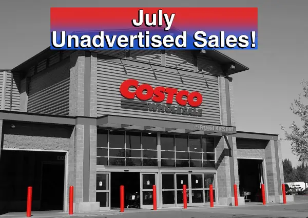 Costco Unadvertised Sales | July
